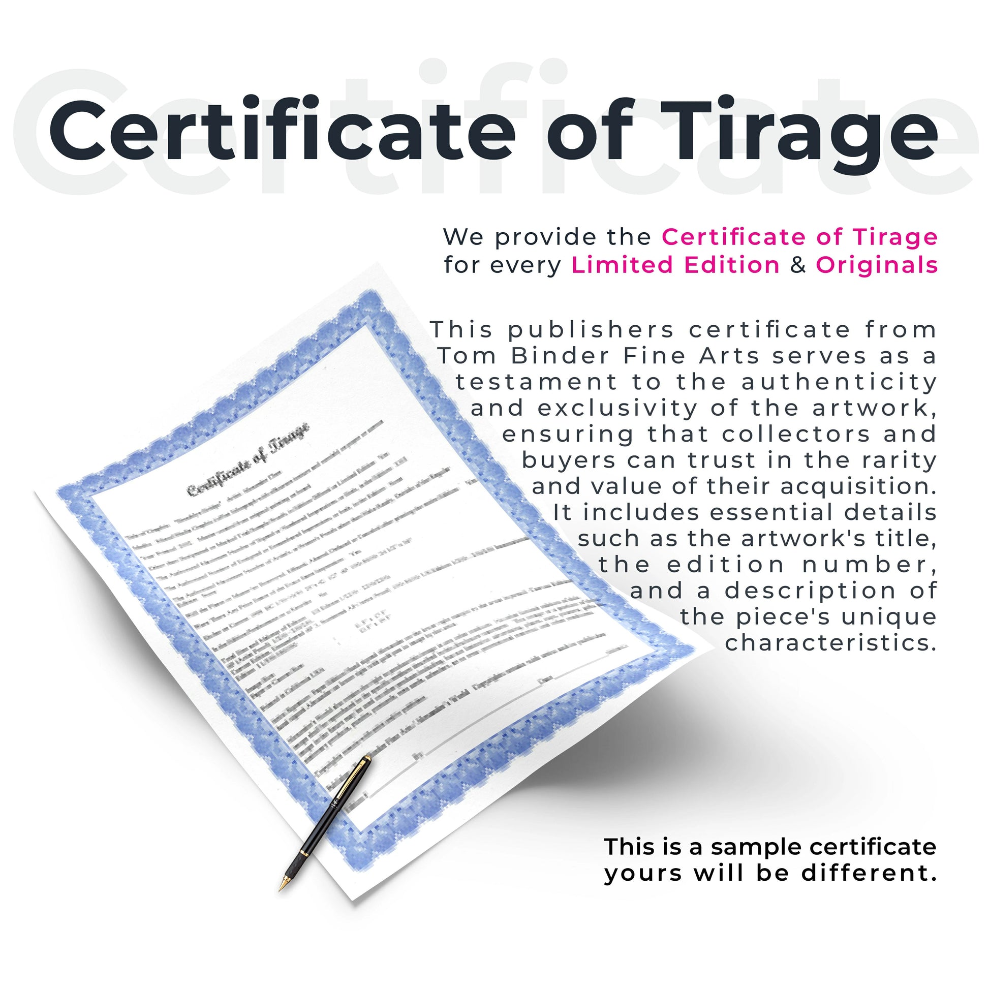 Certificate of Tirage - Certificate of authenticity